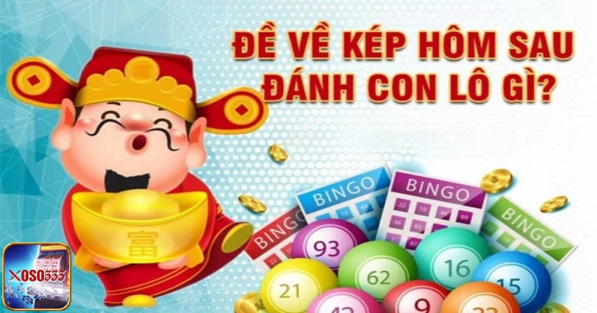 Cách chơi đề về kép hiệu quả