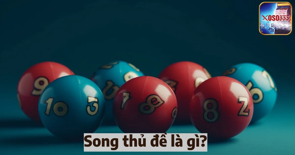 song thu de la gi 4